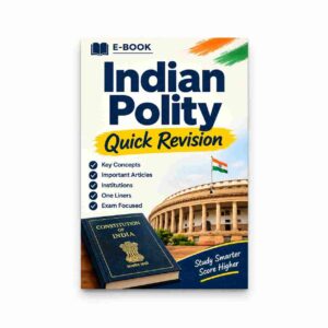 Indian Polity One-Liners for UPSC, SSC, PCS, Judiciary & Other Government Exams